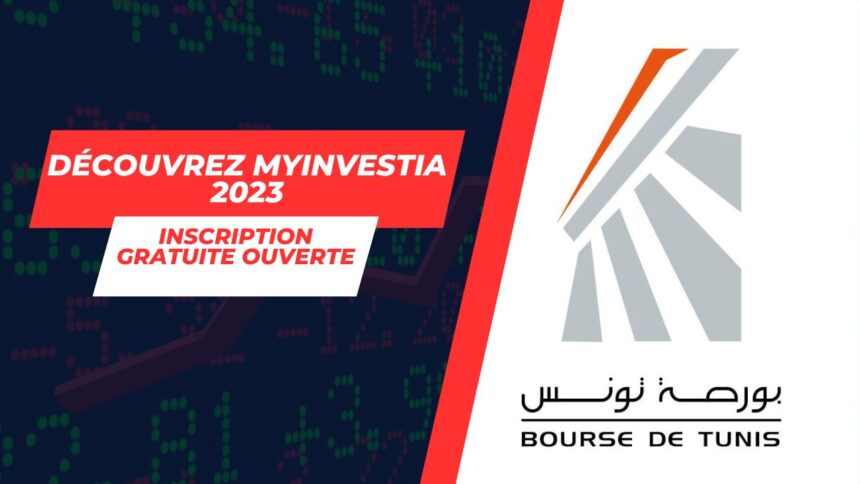 11eme-edition-de-Myinvestia-Plongez-dans-lunivers-boursier-avec-la-Bourse-de-Tunis