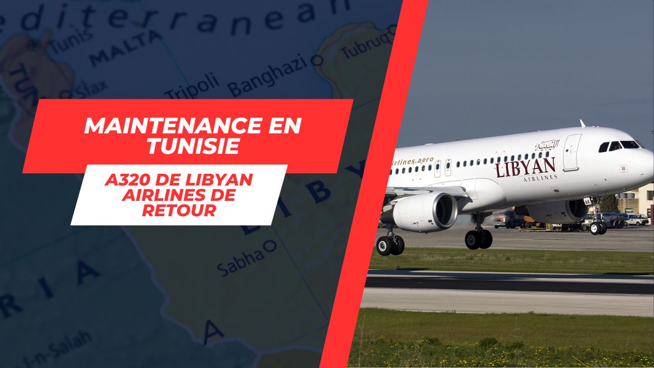 A320-de-Libyan-Airlines-de-retour-a-Tripoli-apres-une-maintenance-tunisienne