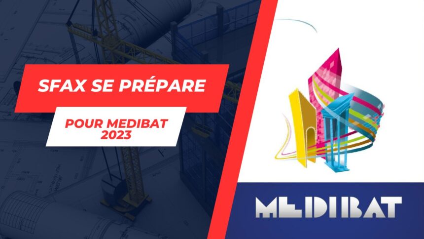 Retour en fanfare du Salon Méditerranéen du Bâtiment : MEDIBAT 2023 promet des rencontres palpitantes