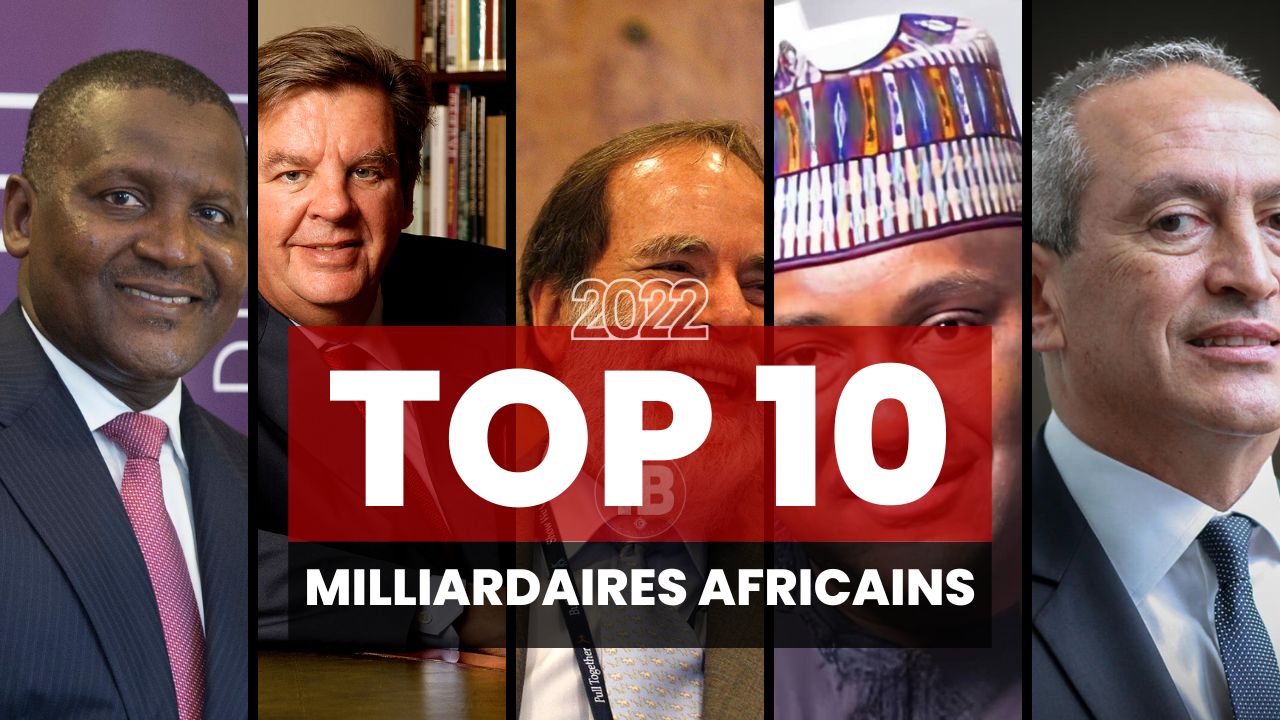 Top 10 Milliardaires Africains de 2022