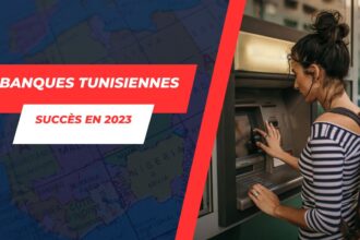 Essor remarquable des banques tunisiennes dans le Top 100 Africain en 2023!