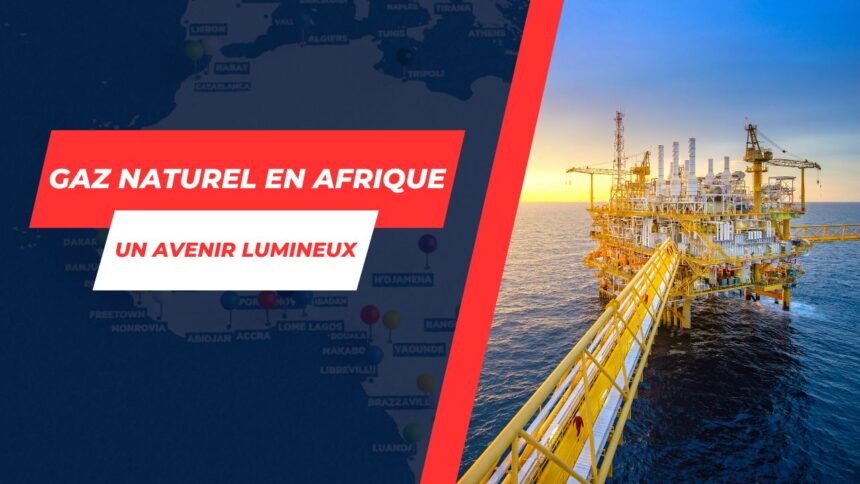 L'Afrique prévoit une augmentation de sa production de gaz naturel grâce à ces pays