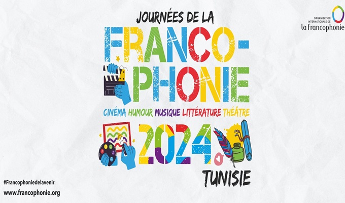 Les Journées de la Francophonie 2024 en Tunisie : célébration de la diversité culturelle et linguistique
