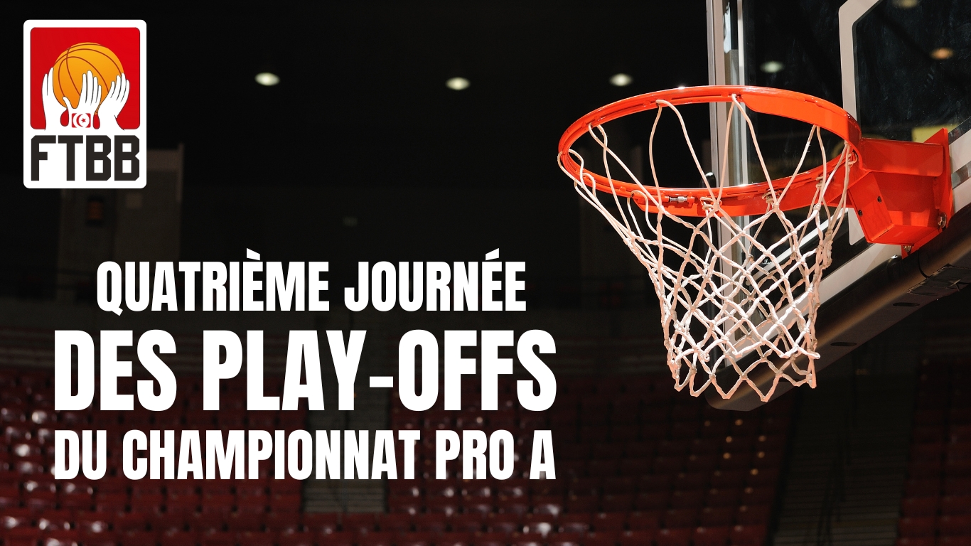 Programme de diffusion en streaming des rencontres de la J4 play-offs en Basket Pro A