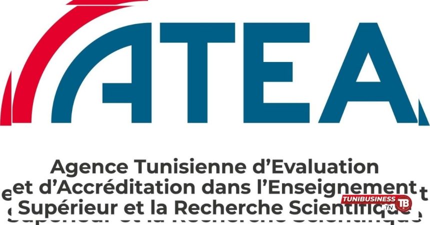 Projet FEF-R Renforcement de l’ATEA pour la Qualité de l’Enseignement Supérieur en Tunisie